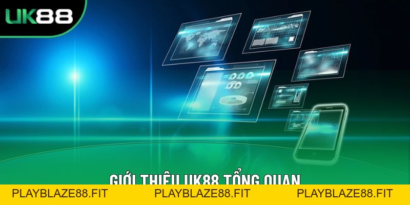 Giới Thiệu UK88 Và Thông Tin Quan Trọng Về Nền Tảng Giới Thiệu UK88 Và Thông Tin Quan Trọng Về Nền Tảng