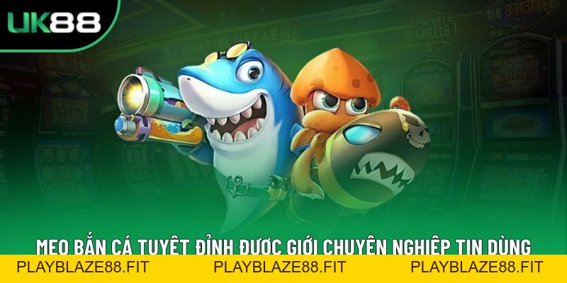 Bắn Cá Uk88: Trải Nghiệm Game Đổi Thưởng Đỉnh Cao Uy Tín